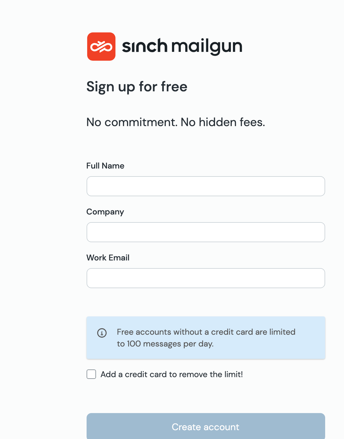 The Mailgun sign-up form showing Full Name, Company and Work Email fields, an information box reading free accounts without a credit card are limited to 100 messages per day, and the Add a credit card checkbox unticked